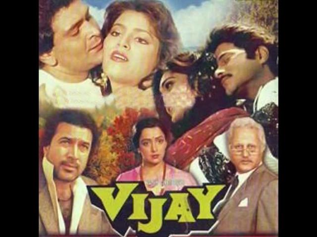 Vijay (1988): It starred Rajesh Khanna, Hema Malini, Rishi Kapoor, Anil Kapoor and Anupam Kher in pivotal roles.