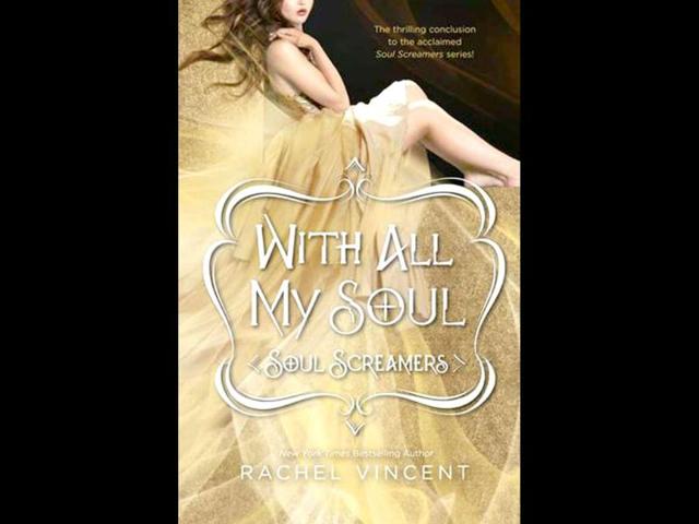 With All My Soul by Rachel Vincent