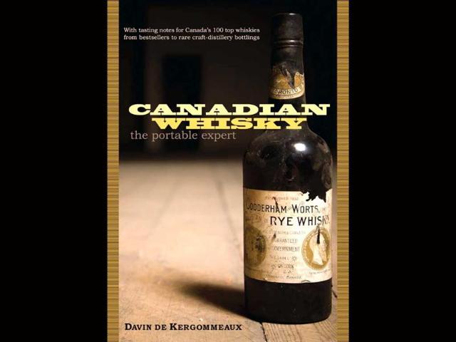 Canadian Whisky: The Portable Expert by Davin de Kergommeaux