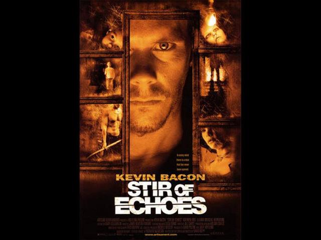 Stir of Echoes based on Richard Matheson novel A Stir of Echoes