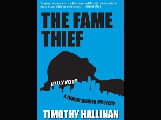 The-Fame-Thief-by-Timothy-Hallinan