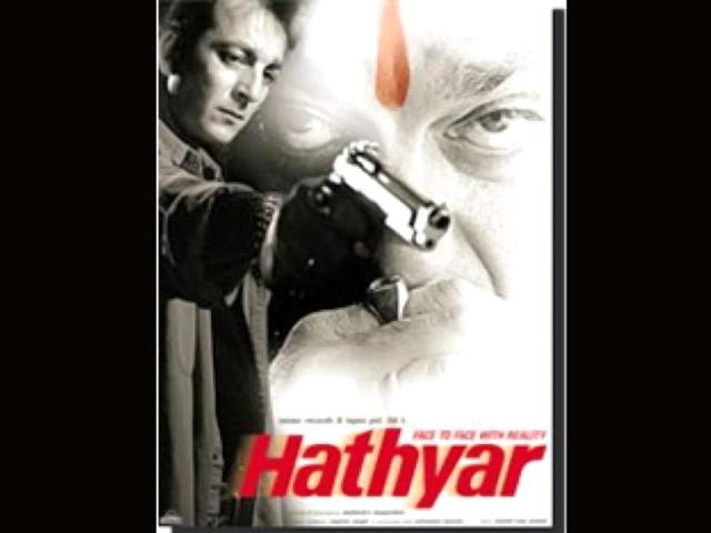 Hathiyar (2002): Post the success of Vaastav, Sanjay Dutt once again grabbed a 'hathiyar' as Raghu's son Rohit in the sequel. The film was directed by Mahesh Manjrekar.