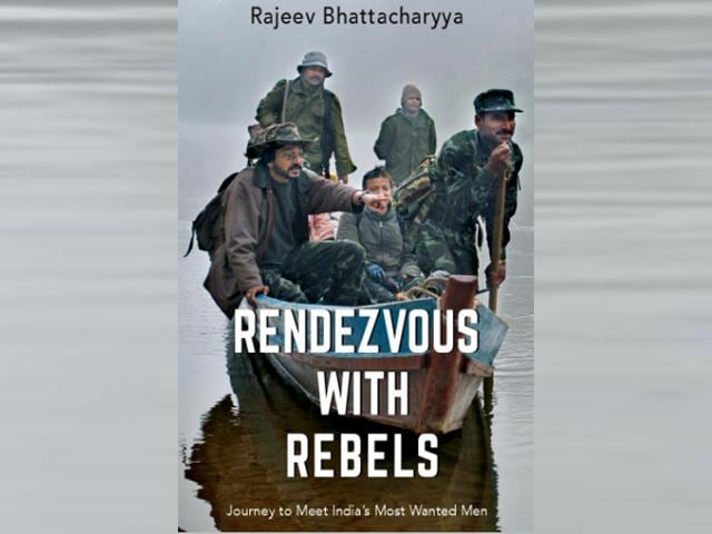 Rendezvous-with-rebels-Journey-to-Meet-India-s-Most-Wanted-MenRajeev-BhattacharyyaRs-399-PP-311 Rendezvous-with-rebels-Journey-to-Meet-India-s-Most-Wanted-MenRajeev-BhattacharyyaRs-399-PP-311