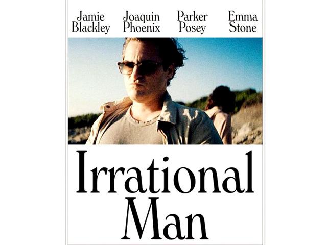 Irrational-Man-stars-Joaquin-Phoenix-and-Emma-Stone-and-is-about-a-a-philosophy-professor-who-is-good-at-despairing Irrational-Man-stars-Joaquin-Phoenix-and-Emma-Stone-and-is-about-a-a-philosophy-professor-who-is-good-at-despairing