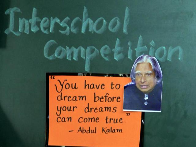A quote by Dr APJ Kalam on display at a school in Vile Parle on Thursday.  (Satish Bate/HT photo) 
