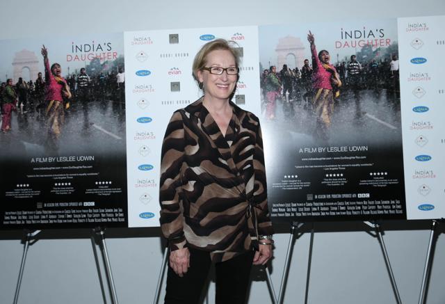 Meryl Streep attends the New York Premiere of Indias Daughter at NYIT Auditorium on October 14, 2015 in New York City. (AFP) Meryl Streep attends the New York Premiere of Indias Daughter at NYIT Auditorium on October 14, 2015 in New York City. (AFP)