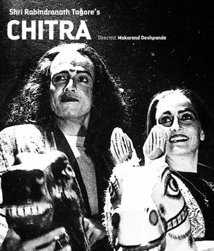 he directed Chitra — starring Kay Kay Menon and Sanjna Kapoor — which is an adaptation of Rabindranath Tagore’s dance drama — Chitrangada. he directed Chitra — starring Kay Kay Menon and Sanjna Kapoor — which is an adaptation of Rabindranath Tagore’s dance drama — Chitrangada.