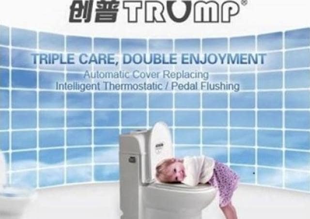 A promotional advertisement for Trump toilets. (Shenzhen Trump Industrial Company Limited) A promotional advertisement for Trump toilets. (Shenzhen Trump Industrial Company Limited)