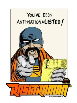Graphic designer George Mathen’s ‘superhero’ hunts ‘anti-nationals’; his superpower is the ability to sway public opinion. Graphic designer George Mathen’s ‘superhero’ hunts ‘anti-nationals’; his superpower is the ability to sway public opinion.