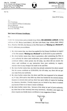 A copy of the legal notice sent to the CBFC by makers of Missing On A Weekend. A copy of the legal notice sent to the CBFC by makers of Missing On A Weekend.