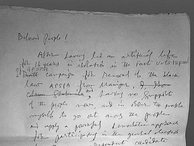 In a letter shared with the media, she writes, “Beloved People! After having led an artificial life for 16 years in isolation in the fast unto repeal of AFSPA campaign for removal of the black law AFSPA from Manipur, and having no support of the people now, and in order to enable myself to go out among the people and apply a powerful demonstrative approach for participating in the general elections of 2017 as an independent candidate...” (Saumya Khandelwal/HT PHOTO) In a letter shared with the media, she writes, “Beloved People! After having led an artificial life for 16 years in isolation in the fast unto repeal of AFSPA campaign for removal of the black law AFSPA from Manipur, and having no support of the people now, and in order to enable myself to go out among the people and apply a powerful demonstrative approach for participating in the general elections of 2017 as an independent candidate...” (Saumya Khandelwal/HT PHOTO)