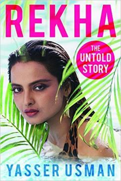 Rekha - The Untold Story by Yasser Usman (Publisher: Juggernaut; Price: 499) narrates the story of a 14-year-old girl who faced tough times in the industry to become the star that she is today. Rekha - The Untold Story by Yasser Usman (Publisher: Juggernaut; Price: 499) narrates the story of a 14-year-old girl who faced tough times in the industry to become the star that she is today.