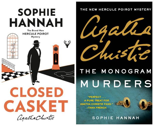 The Monogram Murders and Closed Casket are the books written by Sophie Hannah who takes the Agatha Christie legacy forward. The Monogram Murders and Closed Casket are the books written by Sophie Hannah who takes the Agatha Christie legacy forward.