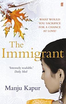 Cover of the Manju Kapur’s book The Immigrant, which will now be adapted into a TV serial.