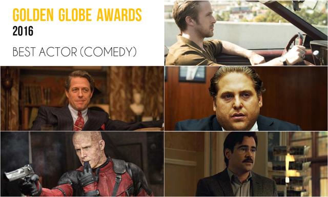 Clockwise from top right: Ryan Gosling, La La Land; Jonah Hill, War Dogs; Colin Farrell, The Lobster; Ryan Reynolds, Deadpool and Hugh Grant, Florence Foster Jenkin,. Clockwise from top right: Ryan Gosling, La La Land; Jonah Hill, War Dogs; Colin Farrell, The Lobster; Ryan Reynolds, Deadpool and Hugh Grant, Florence Foster Jenkin,.
