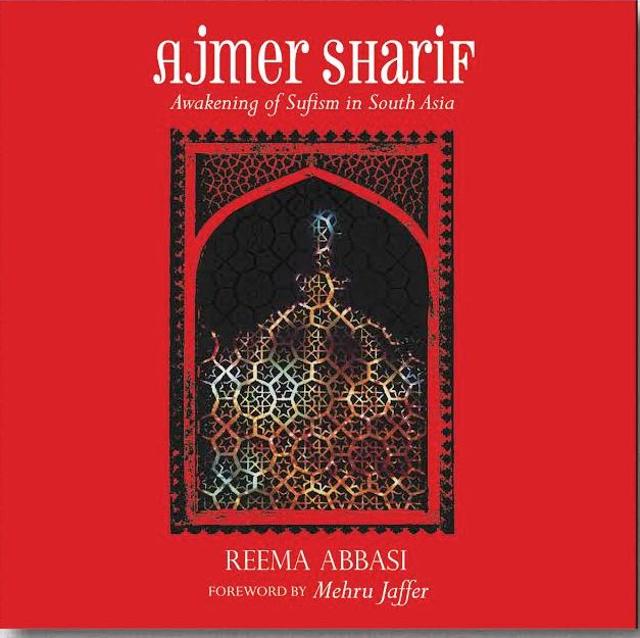 Cover of the book Ajmer Sharif — Awakening of Sufism in South Asia by Reema Abbasi. Cover of the book Ajmer Sharif — Awakening of Sufism in South Asia by Reema Abbasi.
