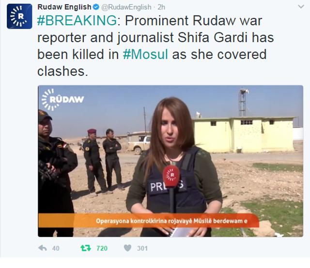 Rudaw editors said Shifa Gardi was killed by an explosive device on a road in west Mosul and said the cameraman accompanying her was wounded. (Twitter)