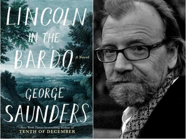 George Saunders’ Lincoln in the Bardo described as ‘unique’ and ‘extraordinary’ by head of 2017 judging panel George Saunders’ Lincoln in the Bardo described as ‘unique’ and ‘extraordinary’ by head of 2017 judging panel