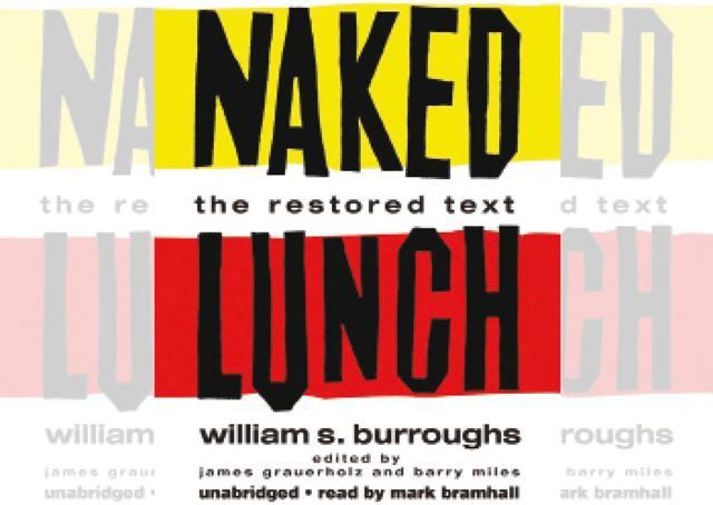 Naked Lunch. Naked Lunch.
