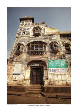 Naunihal Singh Haveli, Lahore (Amardeep Singh) Naunihal Singh Haveli, Lahore (Amardeep Singh)