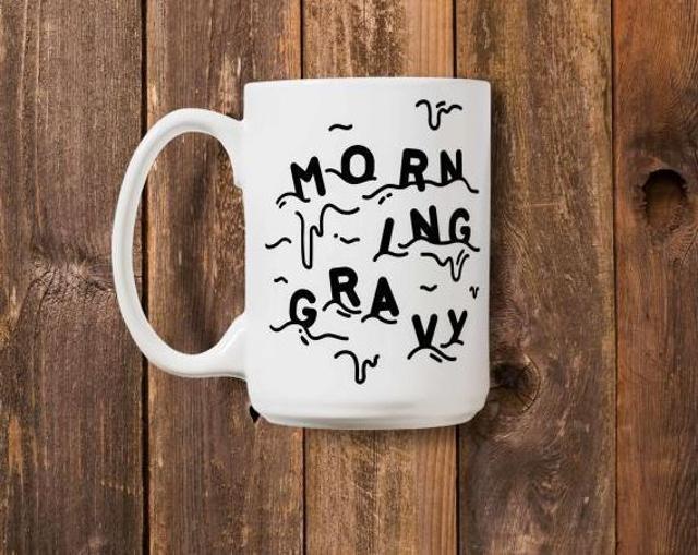 Greet the new day with a fresh mug of hot morning gravy. Crafted from ceramic, ink and some glaze. (KFC)