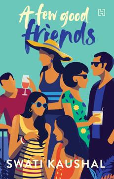 Book cover of a A Few Good Friends. Book cover of a A Few Good Friends.
