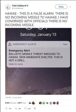 A screen capture from the Twitter account of Congresswoman Tulsi Gabbard (D-HI) shows a missile warning for Hawaii in this image taken from social media. (Reuters Photo) A screen capture from the Twitter account of Congresswoman Tulsi Gabbard (D-HI) shows a missile warning for Hawaii in this image taken from social media. (Reuters Photo)