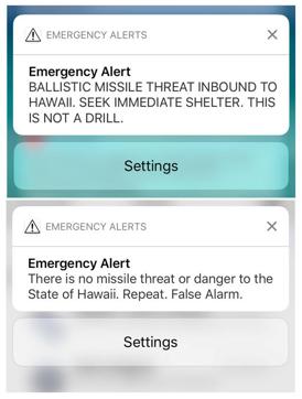 A combination photograph shows screenshots from a cell phone displaying an alert for a ballistic missile launch and the subsequent false alarm message in Hawaii January 13, 2018. (REUTERS) A combination photograph shows screenshots from a cell phone displaying an alert for a ballistic missile launch and the subsequent false alarm message in Hawaii January 13, 2018. (REUTERS)