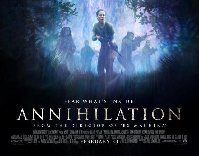 The poster for the Natalie Portman-starrer, Annihilation. The poster for the Natalie Portman-starrer, Annihilation.