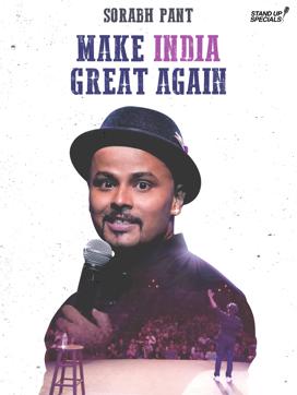 A poster of Make India Great Again by Sorabh Pant A poster of Make India Great Again by Sorabh Pant