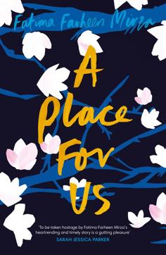 A Place for Us has come in for praise globally for its treatment of human impulses, and for shifting perspectives between members of a family, seamlessly A Place for Us has come in for praise globally for its treatment of human impulses, and for shifting perspectives between members of a family, seamlessly