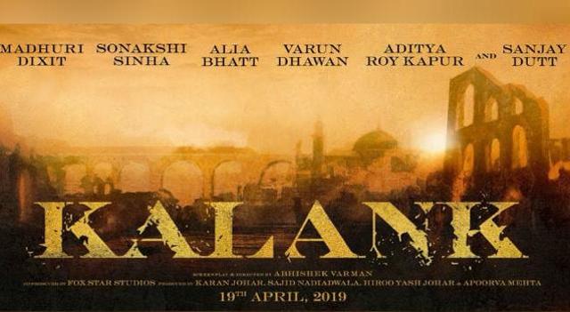 Kalank title poster. Kalank title poster.