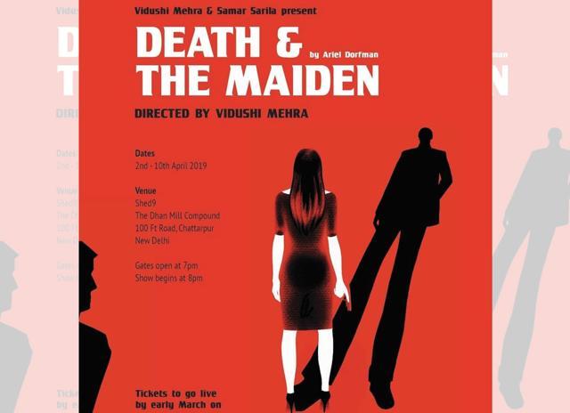 Death and the maiden is an hour-and-a-half-long play that revolves around three characters, Gerardo, Dr Miranda and Paulina Death and the maiden is an hour-and-a-half-long play that revolves around three characters, Gerardo, Dr Miranda and Paulina