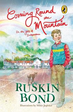 Cover of Ruskin Bond’s latest release, Coming Round the Mountain.