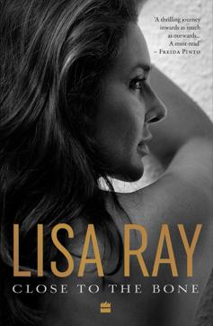 Lisa Ray: There's no shame in the truth