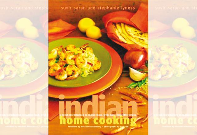 Among Suvir Saran’s three cookbooks is Indian Home cooking Among Suvir Saran’s three cookbooks is Indian Home cooking