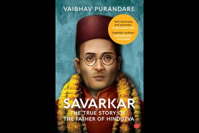 Review: Books on VD Savarkar by Vikram Sampath and Vaibhav Purandare ...