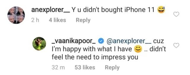 On not buying an iPhone 11, Vaani Kapoor said that she did not feel the need to impress trolls. On not buying an iPhone 11, Vaani Kapoor said that she did not feel the need to impress trolls.