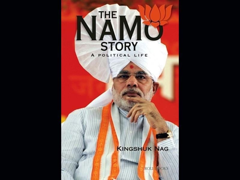 Review The Namo Story A Political Life Hindustan Times