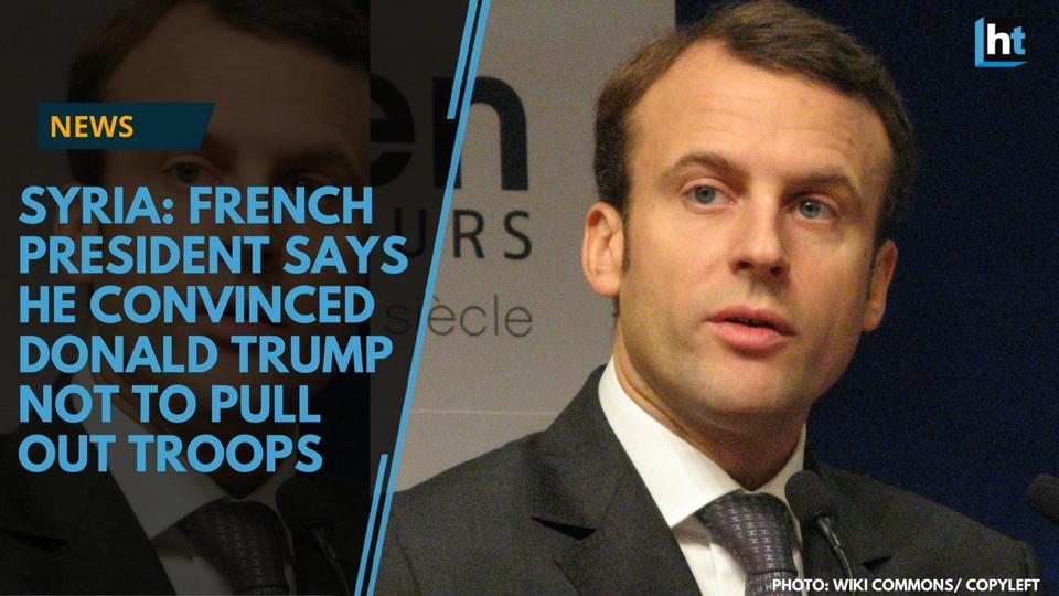 French President says he convinced Donald Trump not to pull out troops ...