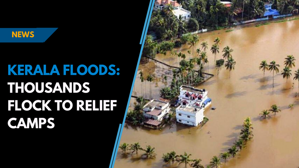 Kerala Floods Thousands Flock To Relief Camps Hindustan Times