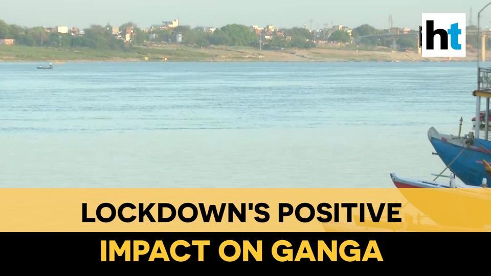 Nationwide Lockdown Improves Ganga River’s Water Quality | Hindustan Times