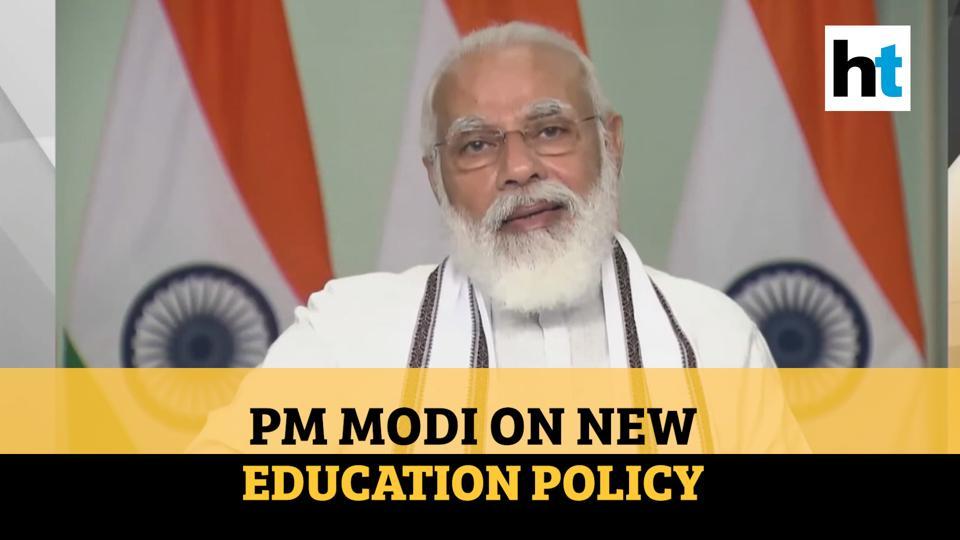 ‘Focus on how to think, not what to think’: PM Modi on NEP 2020 ...