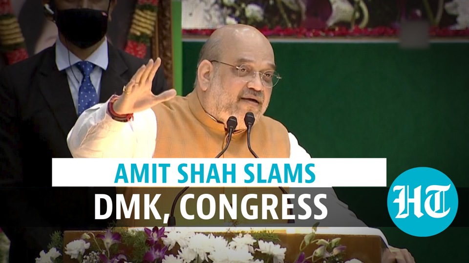 Amit Shah challenges DMK, Congress for debate over development in Tamil ...
