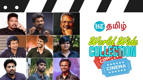 உலகளாவிய வசூல் சாதனை படைத்த தமிழ் இயக்குனர்கள் உலகளாவிய வசூல் சாதனை படைத்த தமிழ் இயக்குனர்கள்