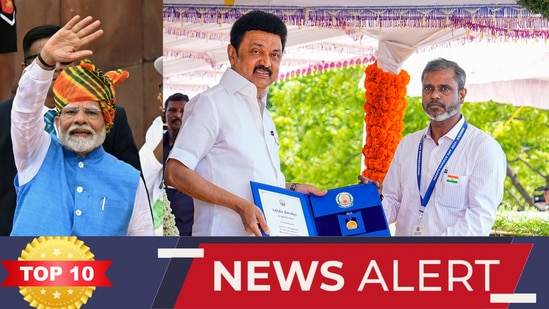 Tamil Top 10 News: கொடியேற்றிய மோடி! டீ குடிக்க செல்லும் ஸ்டாலின்! இன்றைய டாப் 10 செய்திகள் இதோ!