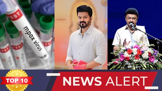 TOP 10 NEWS: இந்தியாவில் மங்கி பாக்ஸ் தொற்று உறுதி! விஜய் மாநாட்டுக்கு போலீஸ் அனுமதி! இன்றைய டாப் 10 நியூஸ்!