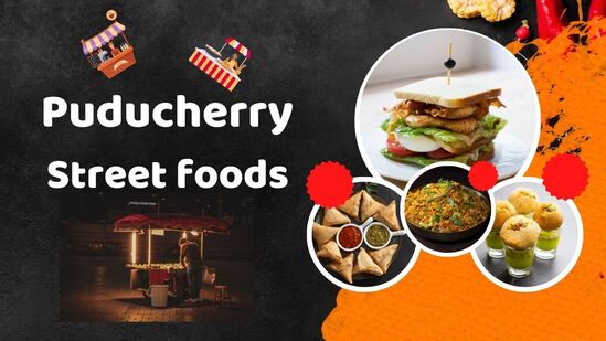 Puducherry Street Foods : புதுச்சேரியின் தொருவோர உணவுகள்; பாண்டிச்சேரி பயணத்தை மேலும் இனிமையாக்கும்! Puducherry Street Foods : புதுச்சேரியின் தொருவோர உணவுகள்; பாண்டிச்சேரி பயணத்தை மேலும் இனிமையாக்கும்!