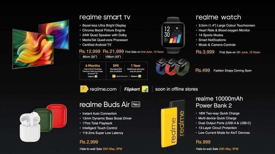 Besides these four products, the company also announced the Realme soundbar. However, they have not announced the price or launch date for this yet. 