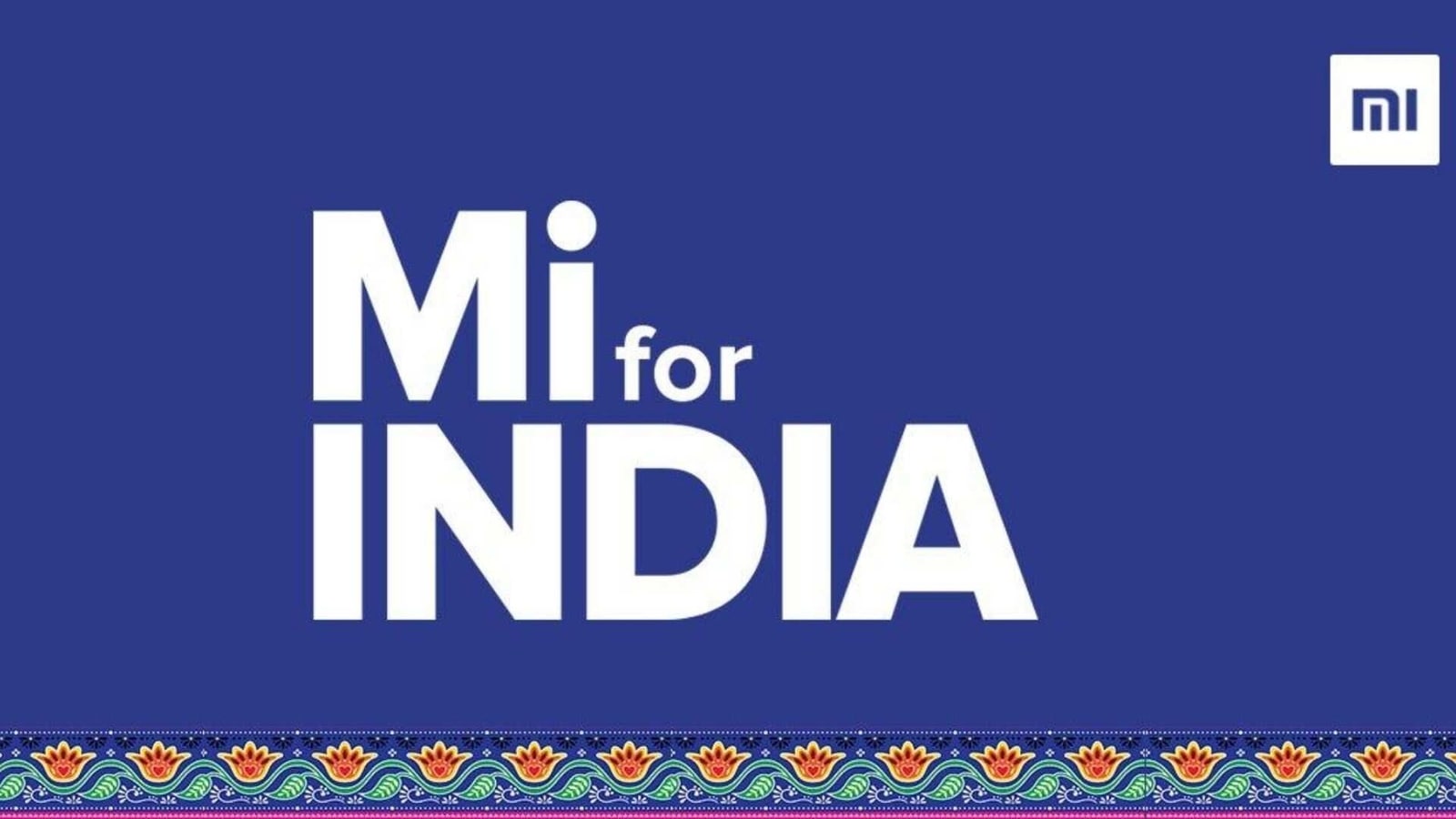 Xiaomi's new logo for Mi for India.